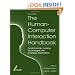 The Human-Computer Interaction Handbook: Fundamentals, Evolving Technologies and Emerging Applications, Second Edition (Human Factors and Ergonomics)