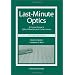 Last-Minute Optics: A Concise Review of Optics, Refraction, and Contact Lenses