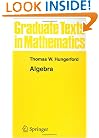 Algebra (Graduate Texts in Mathematics) (v. 73)