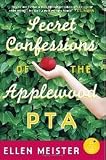 Secret Confessions of the Applewood PTA