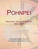 Pohnpei: Webster s Timeline History, 1969 - 2007