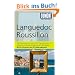 DuMont Reise-Taschenbuch Reisef�hrer Languedoc-Roussillon: Mit 10 Entdeckungstouren