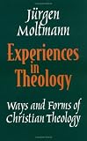 Experiences in Theology