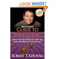 Rich Dad's Guide to Investing: What the Rich Invest in, That the Poor and the Middle Class Do Not!