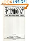 Molecular Epidemiology: Principles and Practices