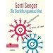 Die Beziehungsmaschine: Gebrauchsanweisung f�r Frauen und M�nner. Heilen statt Reparieren