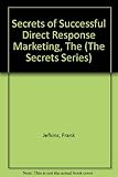 The secrets of successful direct response marketing