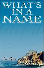 What's In A Name: Rediscovering the Integrity of God