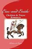 Erec and Enide (Chrétien de Troyes Romances)