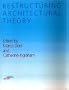Restructuring Architectural Theory (Spep)