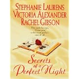 Secrets of a Perfect Night ~ Stephanie Laurens