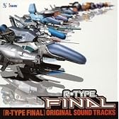 R-TYPE FINAL オリジナル・サウンド・トラックス