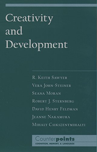 Creativity and Development (Counterpoints: Cognition, Memory, and Language)