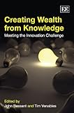Creating wealth from knowledge : meeting the innovation challenge