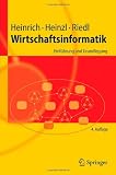 Produkt-Bild: Wirtschaftsinformatik: Einf&uuml;hrung und Grundlegung (Springer-Lehrbuch)