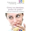 G�rez vos �motions - Perdez du poids
