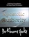 Apostolic Authority: Why Authority Is Missing In The Church (Volume 1)