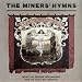 The Miners' Hymns