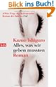 Alles, was wir geben mussten: Roman