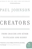 Creators: From Chaucer and Durer to Picasso and Disney