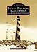 North Carolina Lighthouses and Lifesaving Stations  (NC)  (Images of America)