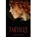 Tantalize