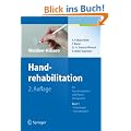 Handrehabilitation I: F�r Ergo- und Physiotherapeuten, Band 1: Grundlagen, Erkrankungen