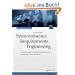 Systematisches Requirements Engineering: Anforderungen ermitteln, spezifizieren, analysieren und verwalten