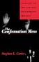 The Confirmation Mess: Cleaning Up The Federal Appointments Process