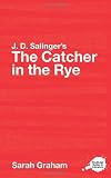 J. D. Salinger's The Catcher in the Rye