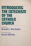 Introducing the Catechism of the Catholic Church