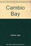 Cambio Bay