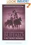 Buffalo Calf Road Woman: The Story of a Warrior of the Little Bighorn