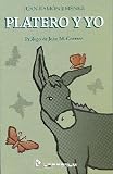 Platero y Yo   [SPA-PLATERO Y YO] [Spanish Edition] [Paperback]