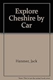 Explore Cheshire by car