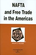 NAFTA and Free Trade in the Americas in a Nutshell (Nutshell Series)
