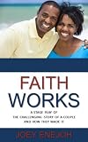 Faith Works