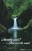 Amazing Grace! How Sweet the Sound: Waterfall