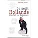 Le petit Hollande illustr� par l'exemple
