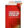 A Short Introduction to Counselling Psychology (Short Introductions to the Therapy Professions)