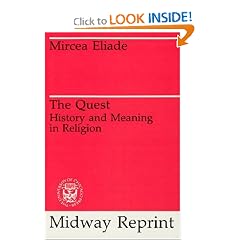 The Quest: History and Meaning in Religion (Midway Reprint)