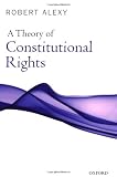 A Theory of Constitutional Rights