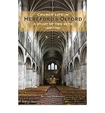 Church Life in Hereford and Oxford,1660-1760 : a study of two sees