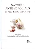 Natural antimicrobials in food safety and quality