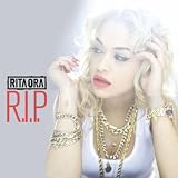 RITA ORA FT TINIE TEMPAH-R.I.P.