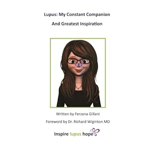 Lupus: My Constant Companion and Greatest Inspiration