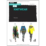 Basics Fashion Design: Knitwear