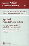 Applied Parallel Computing. New Paradigms for HPC in Industry and Academia: 5th International Workshop, PARA 2000 Bergen, Norway, June 18-20, 2000 Proceedings (Lecture Notes in Computer Science)