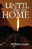 Until They Are Home