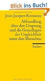 Abhandlung �ber den Ursprung und die Grundlagen der Ungleichheit unter den Menschen